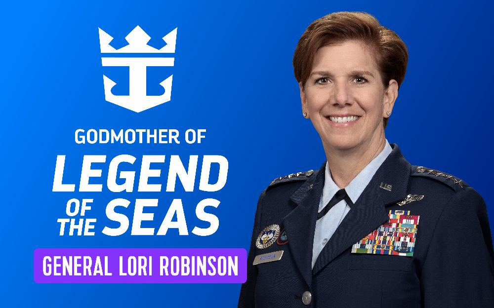 Royal Caribbean Names Gen. Lori Robinson as Godmother Legend of the Seas